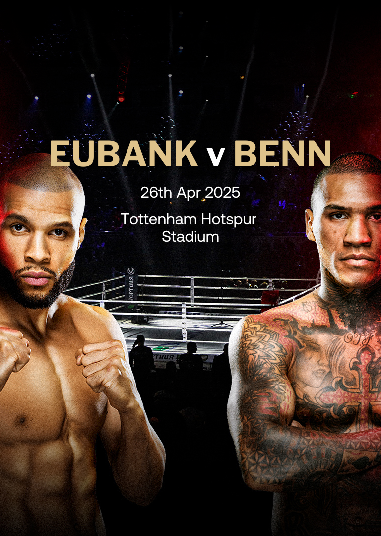 Eubank v Benn - x2 VIP Hospitality Package